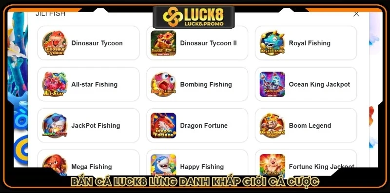 Bắn cá LUCK8 lừng danh khắp giới cá cược cực kỳ cuốn hút
