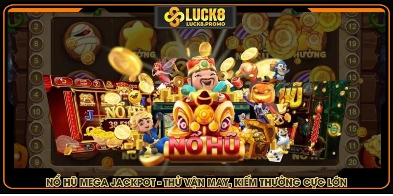 Nổ hũ Mega Jackpot